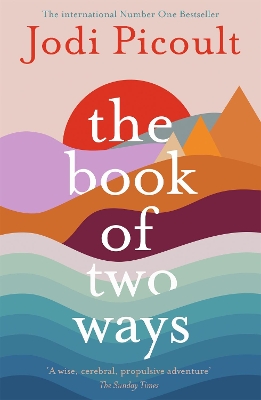 THE BOOK OF TWO WAYS PB - JODI PICOULT
