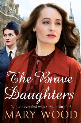 THE BRAVE DAUGHTERS - MARY WOOD