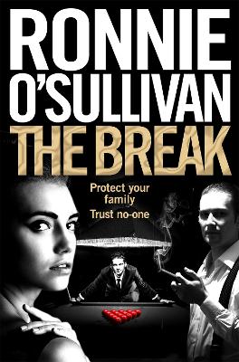 THE BREAK - RONNIE OSULLIVAN