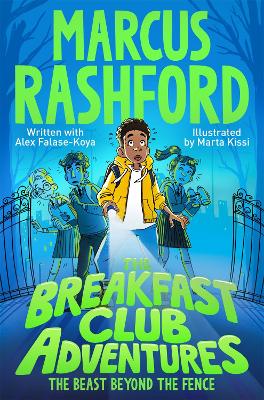 THE BREAKFAST CLUB ADVENTURES: THE BEAST BEYOND THE FENCE PB