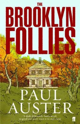 THE BROOKLYN FOLLIES - PAUL AUSTER