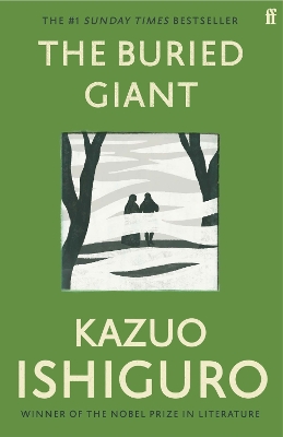 THE BURIED GIANT - KAZUO ISHIGURO