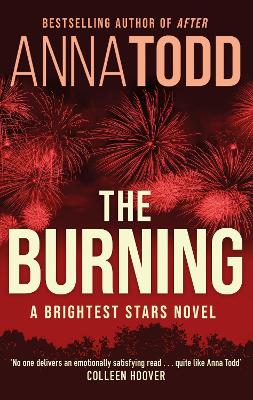 THE BURNING - ANNA TODD