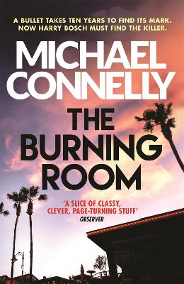 THE BURNING ROOM PB - MICHAEL CONNELLY