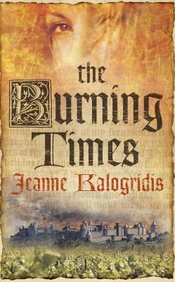 THE BURNING TIMES PB B FORMAT - JEANNE KALOGRIDIS