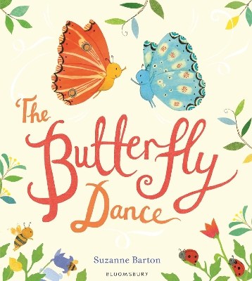 THE BUTTERFLY DANCE  PB - SUZANNE BARTON-SUZANNE BARTON
