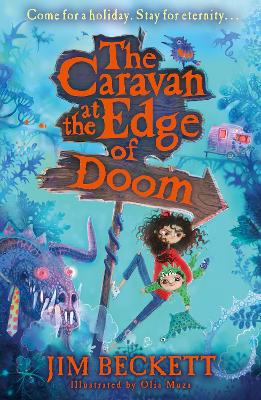 THE CARAVAN AT THE EDGE OF DOOM (BOOK 1) PB - JIM BECKETT-OL