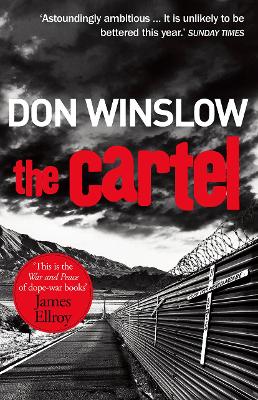 THE CARTEL PB B - DON WINSLOW