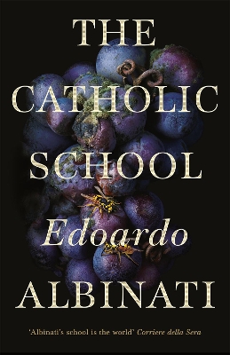 THE CATHOLIC SCHOOL - EDOARDO ALBINATI-ANTONY SHUGAAR