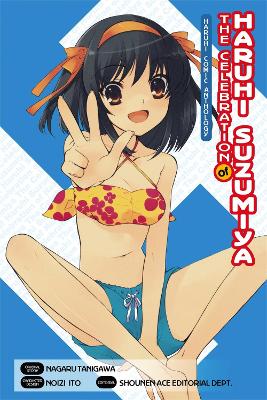 THE CELEBRATION OF HARUHI SUZUMIYA - NAGARU TANIGAWA
