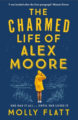 THE CHARMED LIFE OF ALEX MOORE PB - MOLLY FLATT