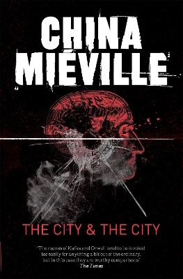 THE CITY   THE CITY (B FORMAT) - CHINA MIEVILLE