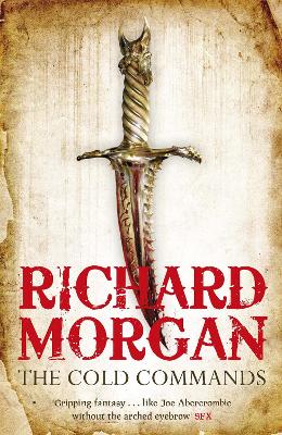 THE COLD COMMANDS  PB - RICHARD MORGAN