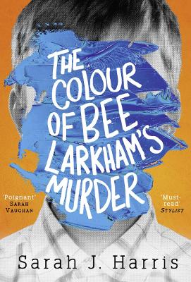 THE COLOUR OF BEE LARKHAMS MURDER  PB - SARAH J. HARRIS