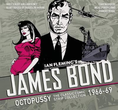 THE COMPLETE JAMES BOND : OCTOPUSSY - THE CLASSIC COMIC STRI