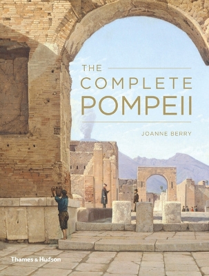 THE COMPLETE POMPEII  PB - JOANNE BERRY