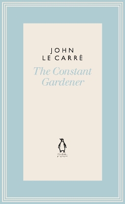 THE CONSTANT GARDENER - JOHN LE CARRE