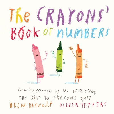 THE CRAYONS BOOK OF NUMBERS BOARD BOOK - DREW DAYWALT-OLIVER