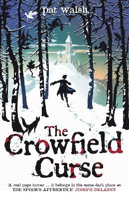 THE CROWNFIELD CURSE PB B FORMAT - PAT WALSH