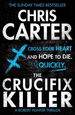 THE CRUCIFIX KILLER - CHRIS CARTER