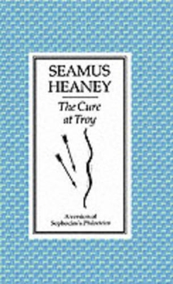 THE CURE AT TROY PB B FORMAT - SEAMUS HEANEY