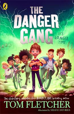 THE DANGER GANG - TOM FLETCHER-SHANE DEVRIES