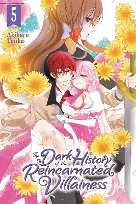 THE DARK HISTORY OF THE REINCARNATED VIL - AKIHARU TOUKA-KEI
