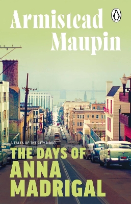 THE DAYS OF ANNA MADRIGAL PB - ARMISTEAD MAUPIN