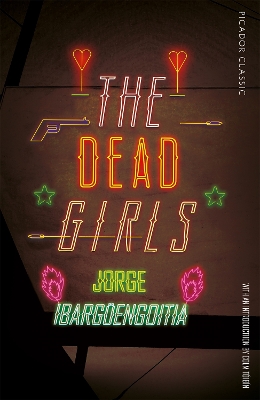 THE DEAD GIRLS - JORGE IBARGUENGOITIA-ASA ZATZ
