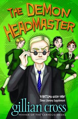 THE DEMON HEADMASTER PB - GILLIAN CROSS