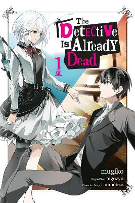 THE DETECTIVE IS ALREADY DEAD VOL. 1 - CHIHO CHRISTIEMUGIKON