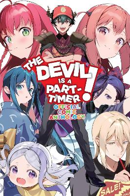 THE DEVIL IS A PART-TIMER! OFFICIAL COMIC ANTHOLOGY - AKIO H