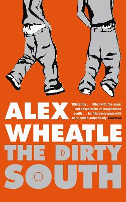 THE DIRTY SOUTH PB - ALEX WHEATLE