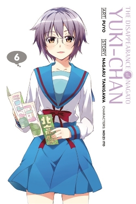 THE DISAPPEARANCE OF NAGATO YUKI-CHAN VOL. 6 - NAGARU TANIGA