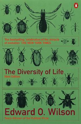 THE DIVERSITY OF LIFE  PB - EDWARD O. WILSON