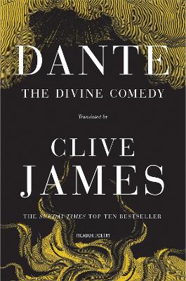 THE DIVINE COMEDY - CLIVE JAMES-DANTE ALIGHIERI