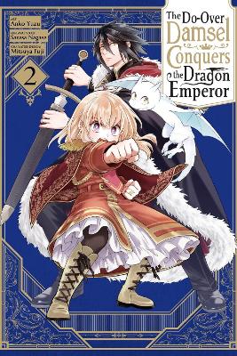 THE DO-OVER DAMSEL CONQUERS THE DRAGON EMPEROR VOL. 2 - ANKO