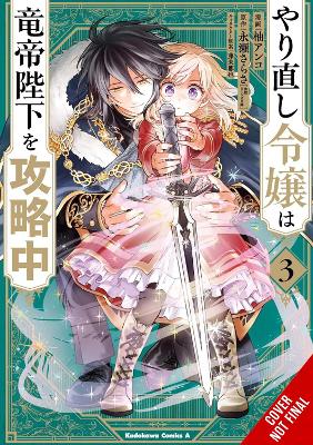 THE DO-OVER DAMSEL CONQUERS THE DRAGON EMPEROR VOL. 3 - ANKO