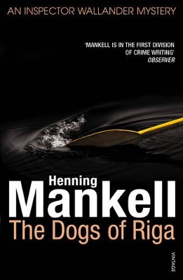 THE DOGS OF RIGA PB B FORMAT - HENNING MANKELL-LAURIE THOMPS