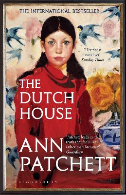 THE DUTCH HOUSE - ANN PATCHETT