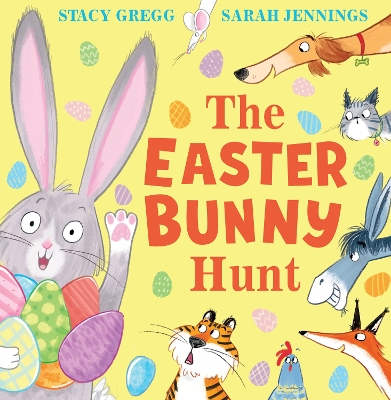 THE EASTER BUNNY HUNT PB - STACY GREGG-SARAH JENNINGS