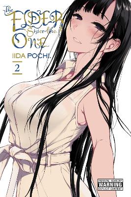 THE ELDER SISTER-LIKE ONE VOL. 2 - IIDA POCHI.PHIL CHRISTIES