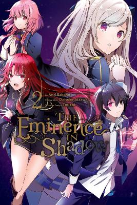 THE EMINENCE IN SHADOW VOL. 2 - ANRI SAKANODAISUKE AIZAWAPHI