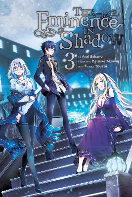 THE EMINENCE IN SHADOW VOL. 3 - ANRI SAKANODAISUKE AIZAWANAT