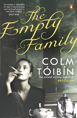 THE EMPTY FAMILY : STORIES PB - COLM TOIBIN