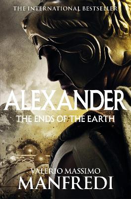 THE ENDS OF THE EARTH - VALERIO MASSIMO MANFREDI