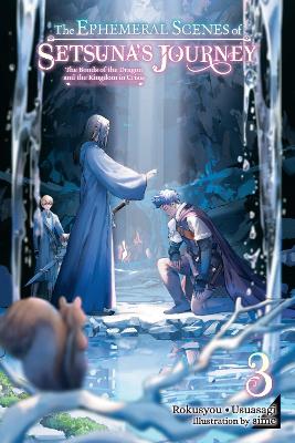 THE EPHEMERAL SCENES OF SETSUNAS JOURNEY VOL. 3 (LIGHT NOVEL