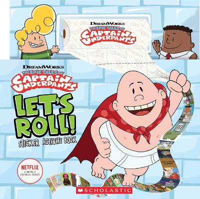 THE EPIC TALES OF CAPTAIN UNDERPANTS: LETS ROLL! STICKER ACT