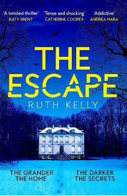 THE ESCAPE - RUTH KELLY