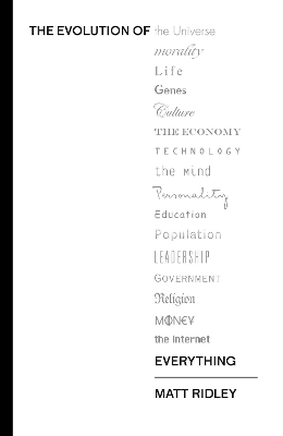 THE EVOLUTION OF EVERYTHING: HOW IDEAS EMERGE PB - MATT RIDL